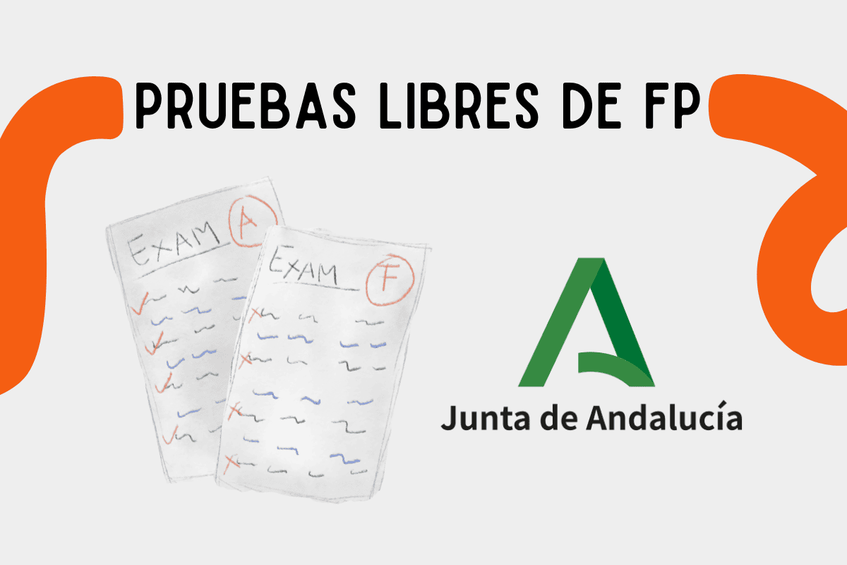 Pruebas libres de FP en Andalucía: ¿merecen la pena?