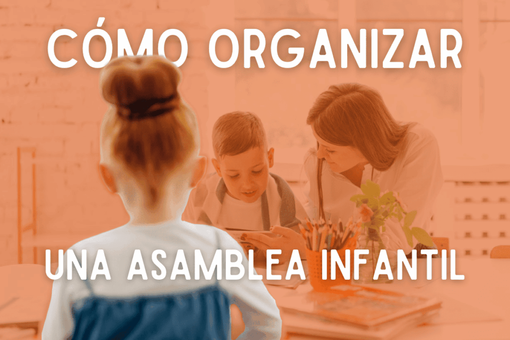 Cómo organizar una asamblea infantil paso a paso | Edufy Instituto Oficial de FP