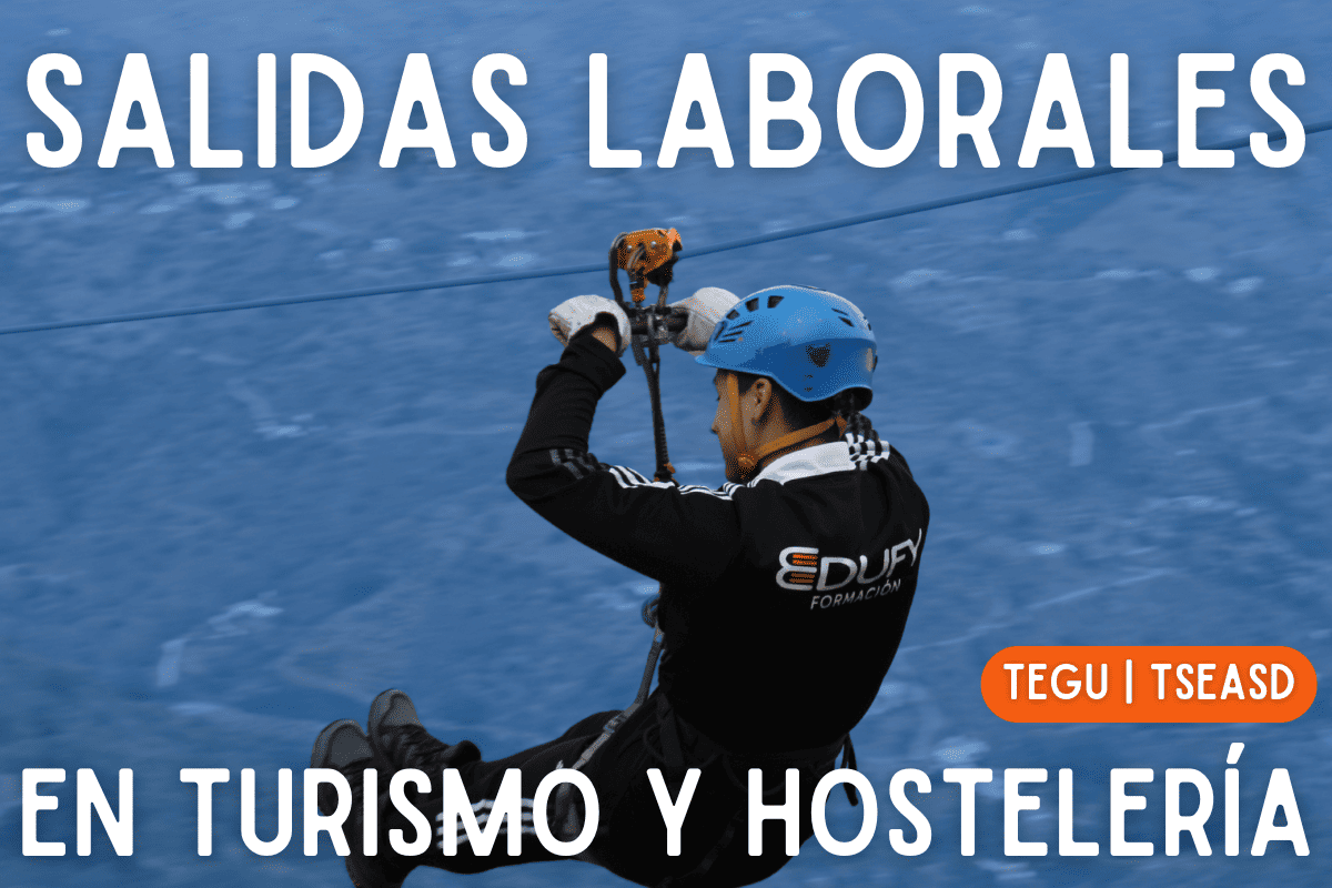 Salidas laborales en Turismo y Hostelería tras FP Guía para TEGU y TSEAS